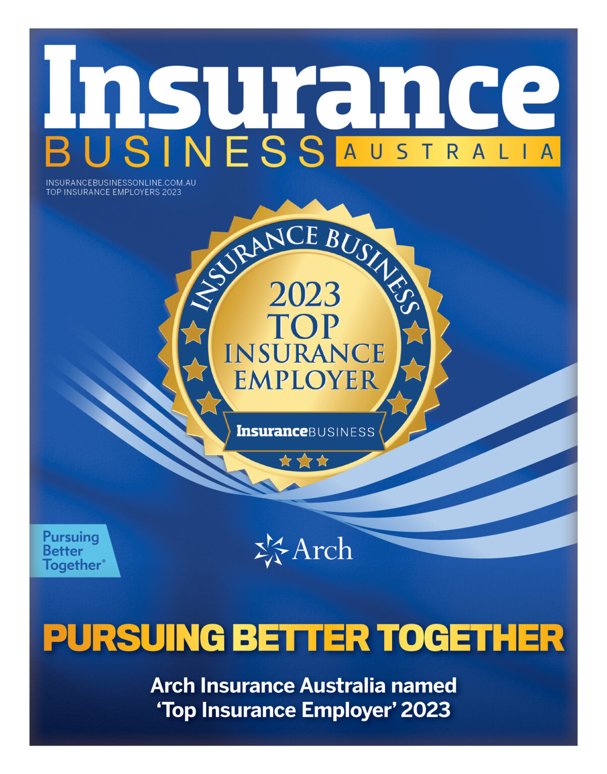Arch Insurance Australia named Insurance Business 'Top Insurance